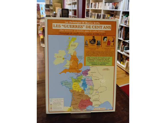 Les "Guerres De Cent Ans", de Maurice Griffe