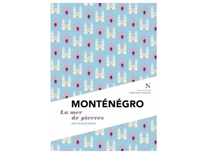 MONTENEGRO - LA MER DE PIERRES