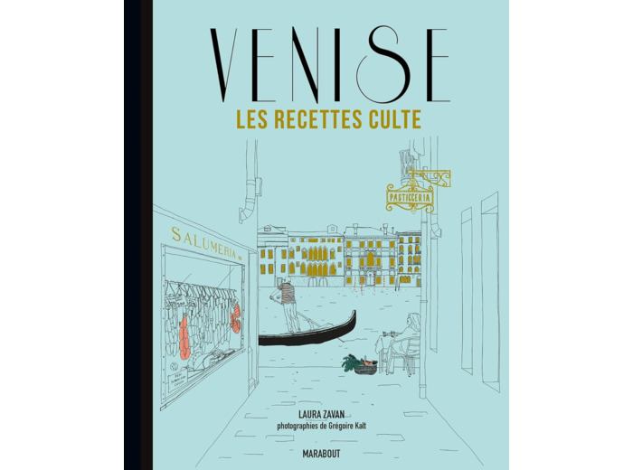 LES RECETTES CULTE - VENISE