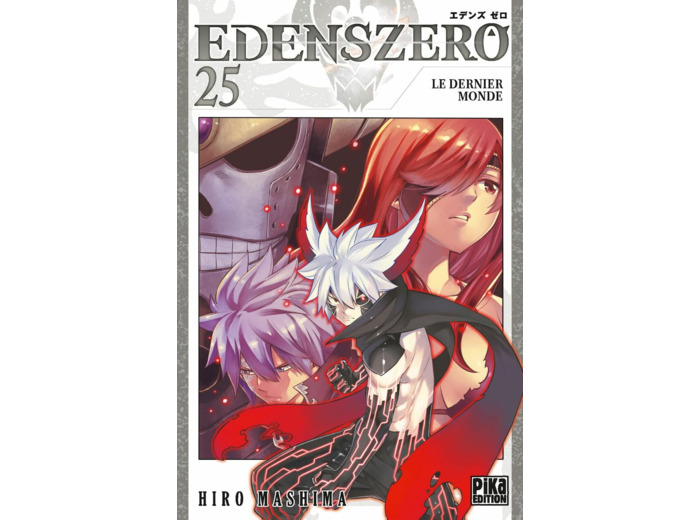 EDENS ZERO T25 - LE DERNIER MONDE