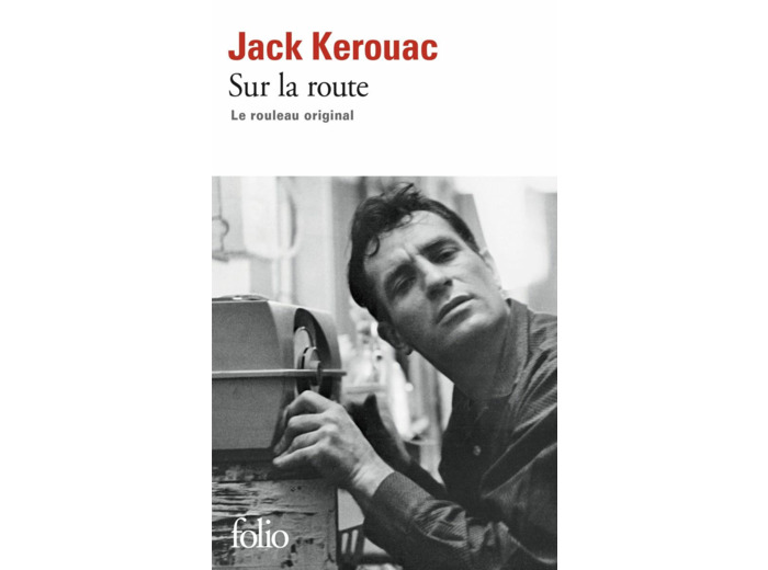 SUR LA ROUTE - LE ROULEAU ORIGINAL