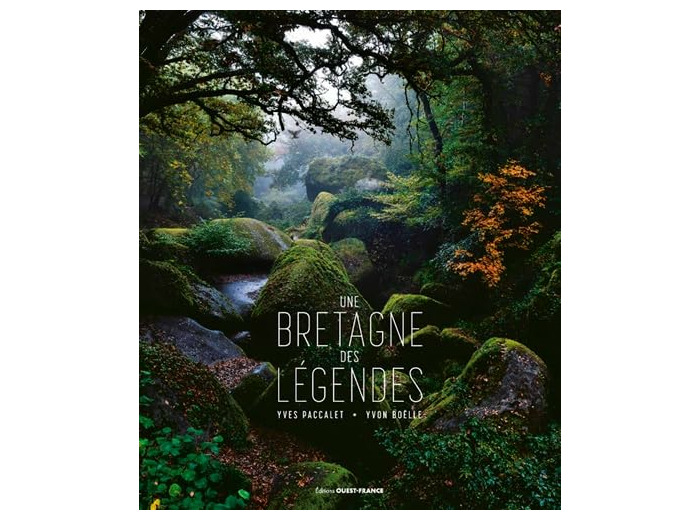 UNE BRETAGNE DES LEGENDES