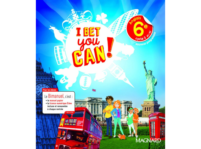I BET YOU CAN! ANGLAIS 6E (2017) - MANUEL ELEVE