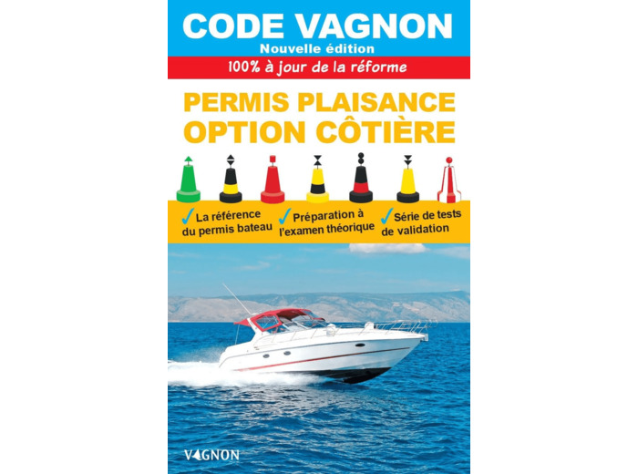 CODE VAGNON 2025 - PERMIS PLAISANCE - OPTION COTIERE