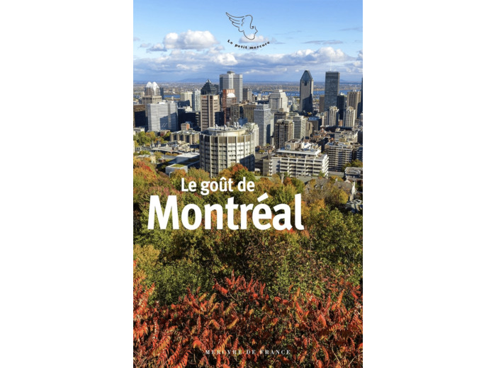 LE GOUT DE MONTREAL