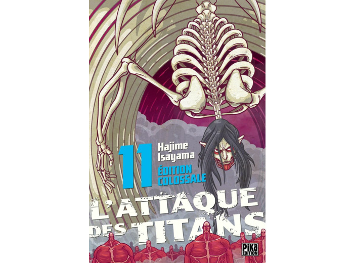 L'ATTAQUE DES TITANS - EDITION COLOSSALE - L'ATTAQUE DES TITANS EDITION COLOSSALE T11