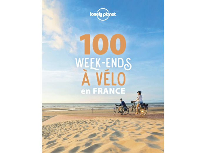 100 WEEK-ENDS A VELO EN FRANCE