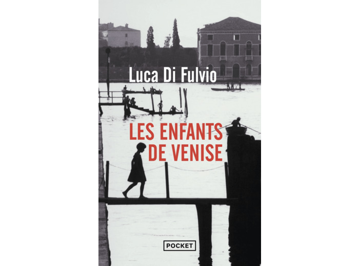 LES ENFANTS DE VENISE