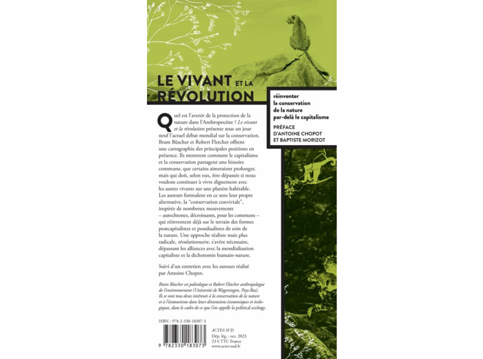 LE VIVANT ET LA REVOLUTION - REINVENTER LA CONSERVATION DE LA NATURE APRES LE CAPITALISME - ILLUSTRA