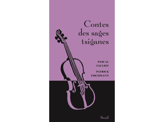 CONTES DES SAGES TSIGANES