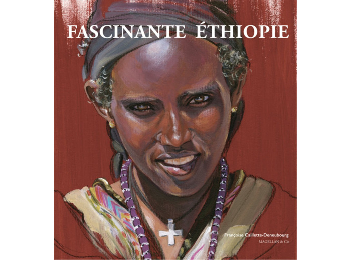 FASCINANTE ETHIOPIE