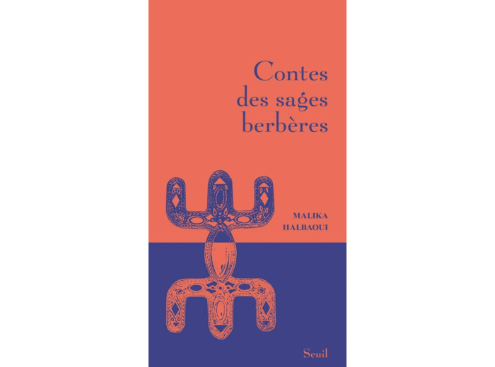 CONTES DES SAGES BERBERES