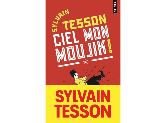 CIEL MON MOUJIK ! - ET SI VOUS PARLIEZ RUSSE SANS LE SAVOIR ?