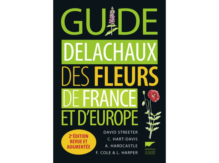 GUIDE DELACHAUX DES FLEURS DE FRANCE ET D'EUROPE