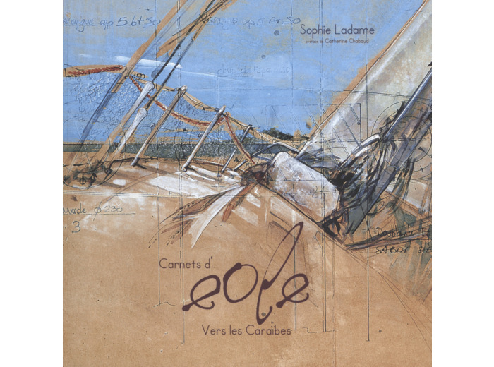 CARNETS D'EOLE VERS LES CARAIBES