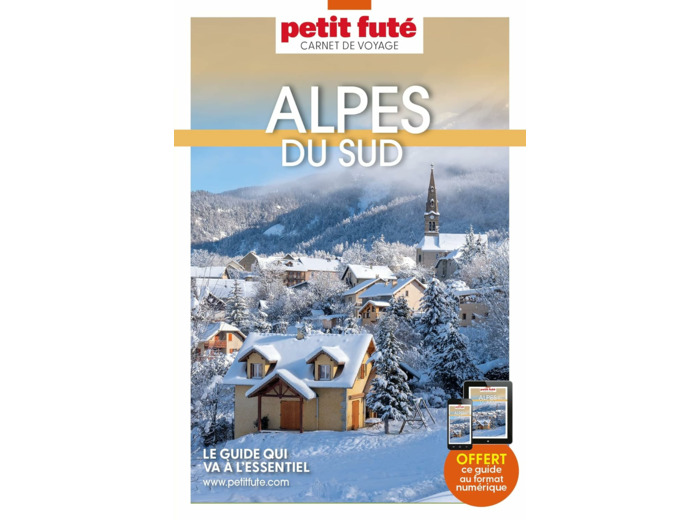 GUIDE ALPES DU SUD 2023/2024 CARNET PETIT FUTE
