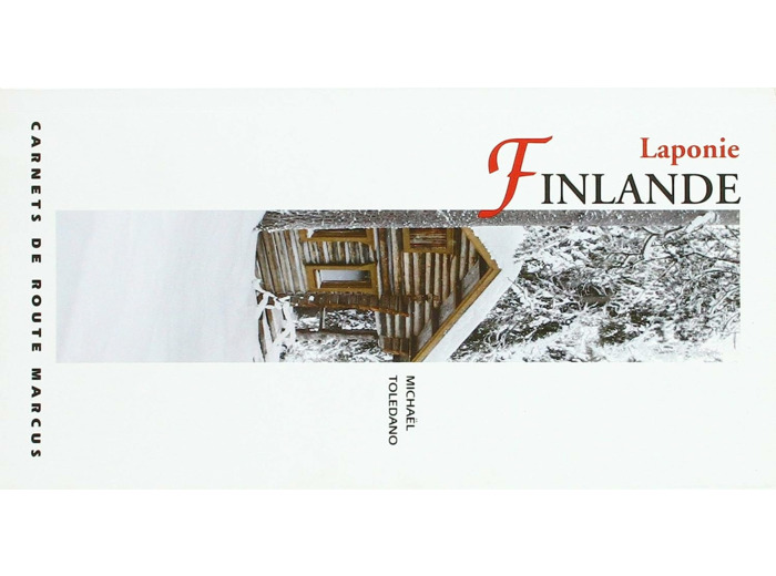 FINLANDE - CARNET DE ROUTE - LAPONIE RETREF