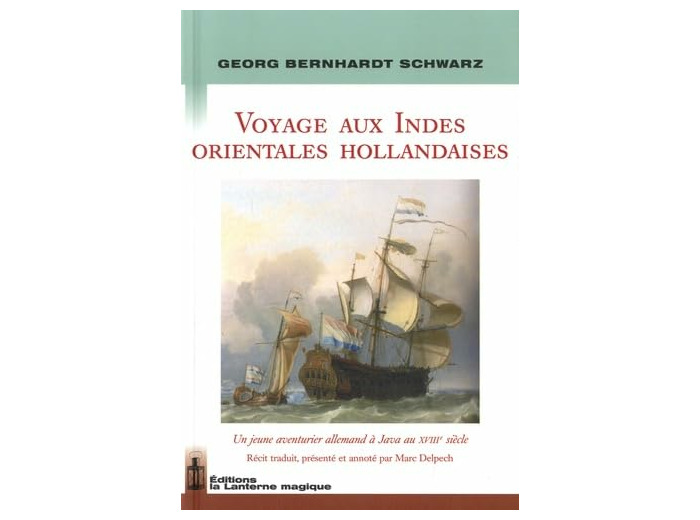 VOYAGE AUX INDES ORIENTALES