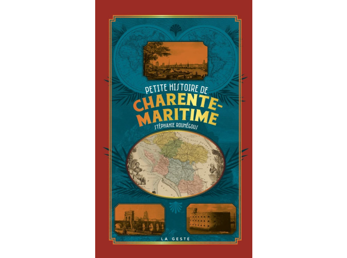 PETITE HISTOIRE DE CHARENTE-MARITIME