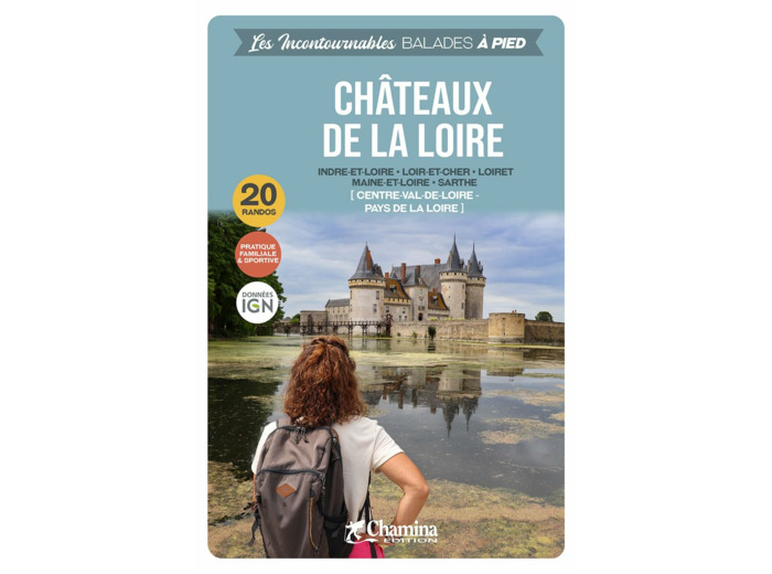 CHATEAUX DE LA LOIRE