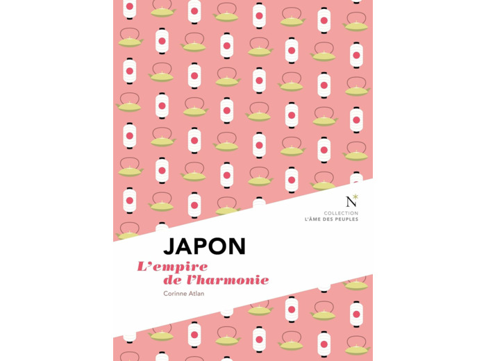 JAPON - L'EMPIRE DE L'HARMONIE