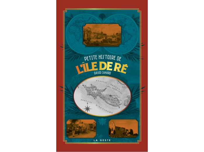 PETITE HISTOIRE DE L'ILE DE RE