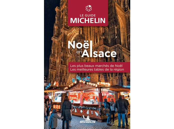 GUIDE MICHELIN NOEL EN ALSACE