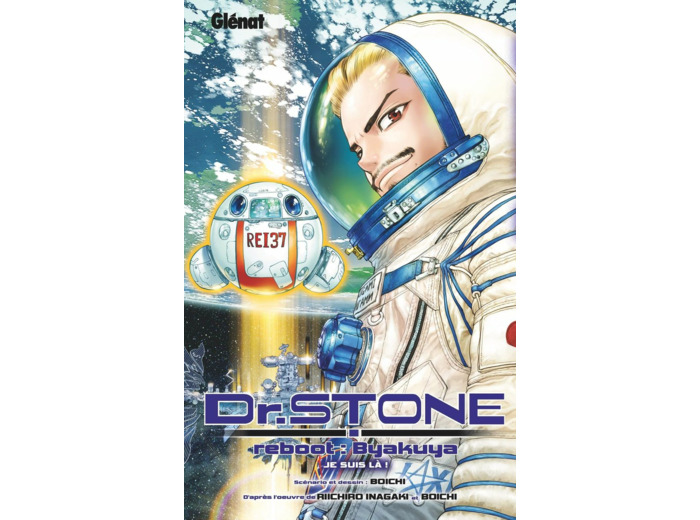 DR. STONE - REBOOT : BYAKUYA