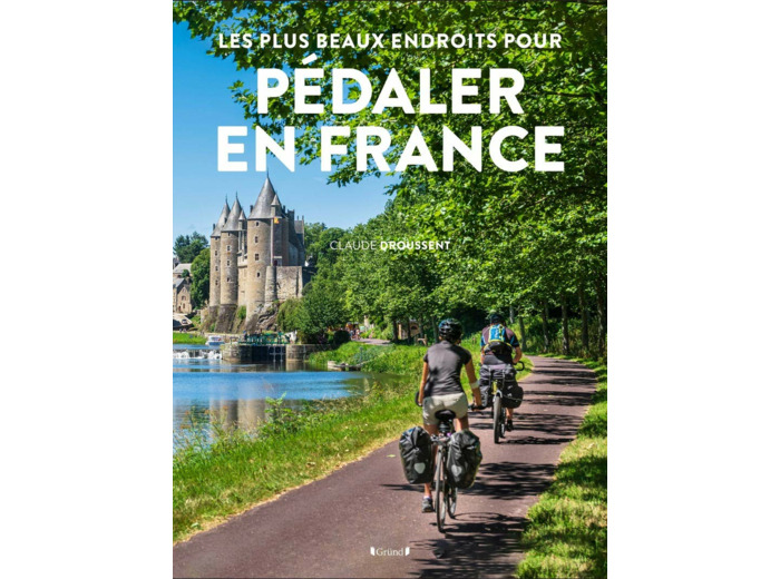 LES PLUS BEAUX ENDROITS POUR PEDALER EN FRANCE RETREF