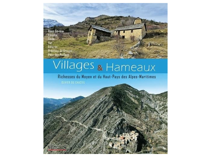 VILLAGES & HAMEAUX - MERVEILLEUX MOYEN ET HAUT-PAYS DES ALPES-MARITIMES