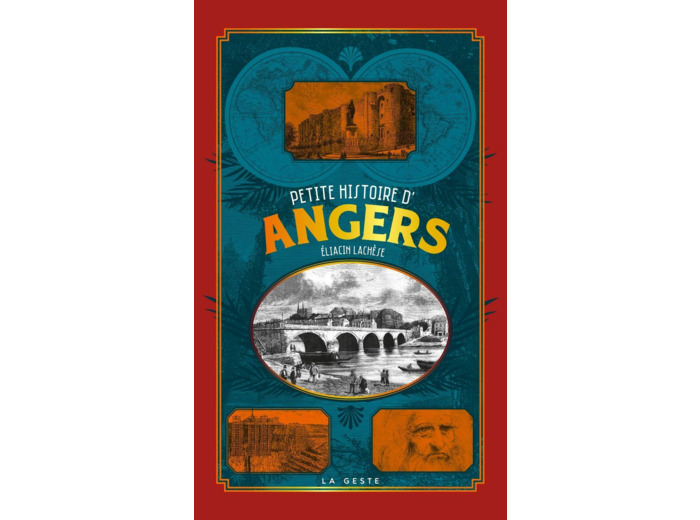 PETITE HISTOIRE D'ANGERS (GESTE) (POCHE - RELIE) COLL. BAROQUE