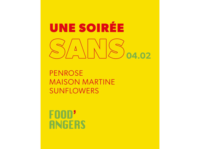 Une soirée "SANS"
