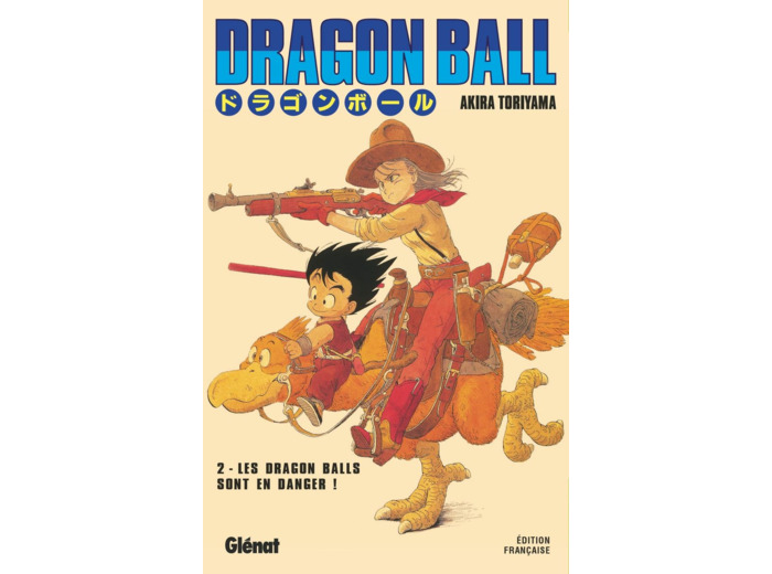 DRAGON BALL - EDITION ORIGINALE - TOME 02 - LES DRAGON BALLS SONT EN DANGER !