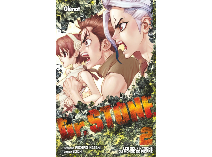DR. STONE - TOME 02 - LES DEUX NATIONS DU MONDE DE PIERRE