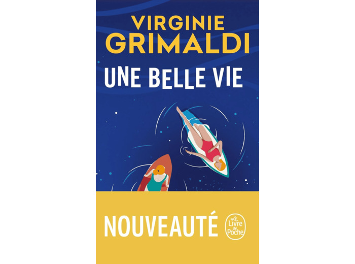 UNE BELLE VIE
