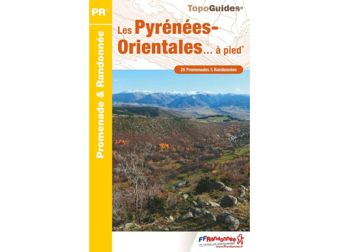 LES PYRENEES-ORIENTALES A PIED - REF. D066