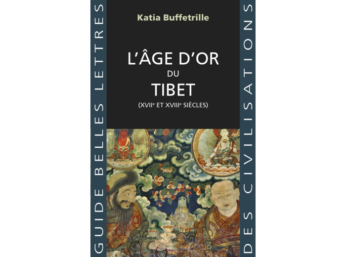 L'AGE D'OR DU TIBET - (XVIIE ET XVIIIE SIECLES) - ILLUSTRATIONS, NOIR ET BLANC retref