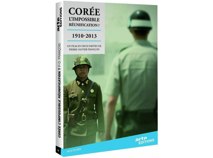 Corée, l'impossible réunification 1910-2013