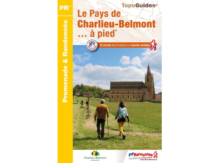 LE PAYS DE CHARLIEU-BELMONT A PIED - REF. P423