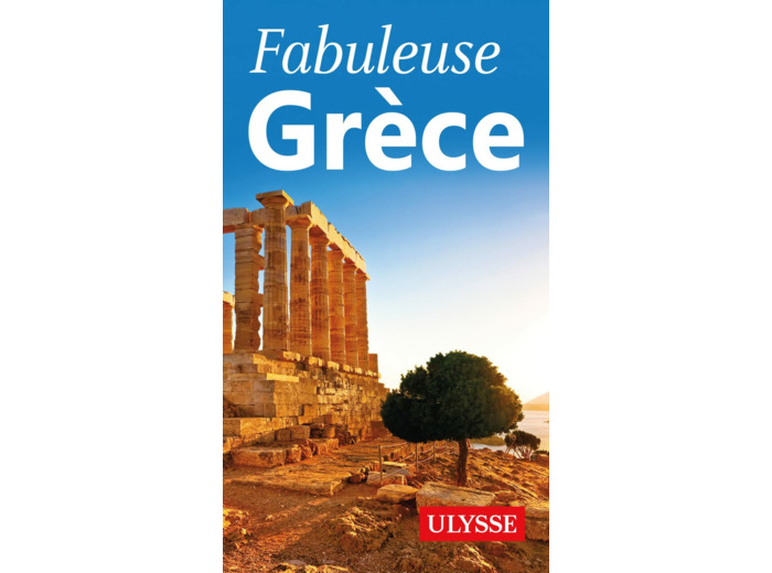 FABULEUSE GRECE