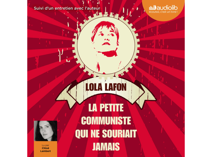 LA PETITE COMMUNISTE QUI NE SOURIAIT JAMAIS
