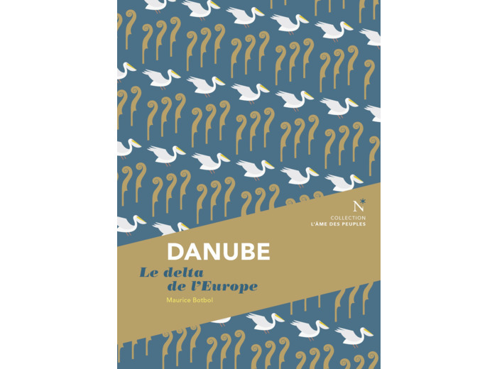 DANUBE - LE DELTA DE L'EUROPE