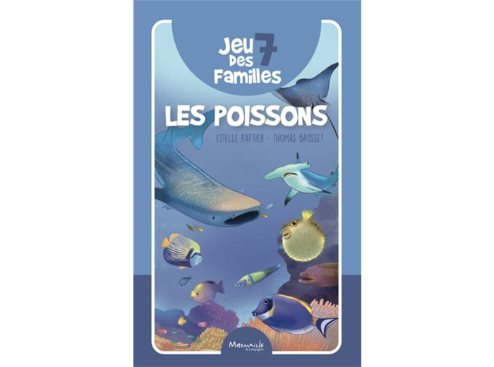 JEU DES 7 FAMILLES LES POISSONS