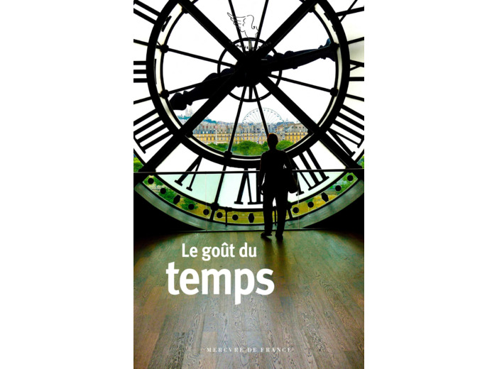 LE GOUT DU TEMPS