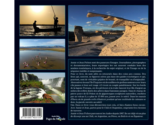 CHILI - ARGENTINE - PAR LES CHEMINS DE TRAVERSE