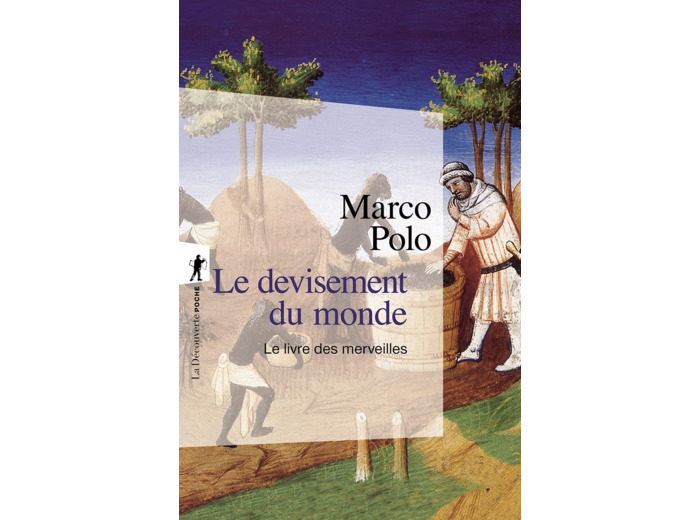 LE DEVISEMENT DU MONDE (N.ED EN 1 VOLUME)