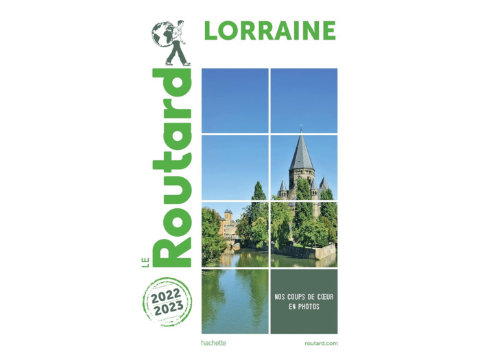 GUIDE DU ROUTARD LORRAINE 2022/23