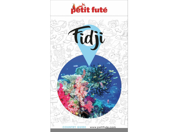 GUIDE FIDJI 2024/2025 PETIT FUTE