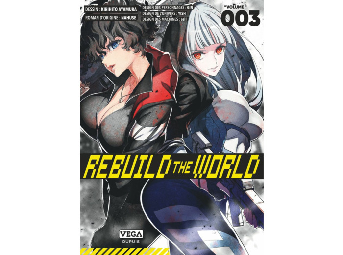 REBUILD THE WORLD - TOME 3