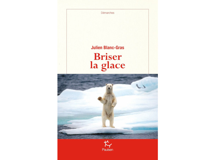 BRISER LA GLACE
